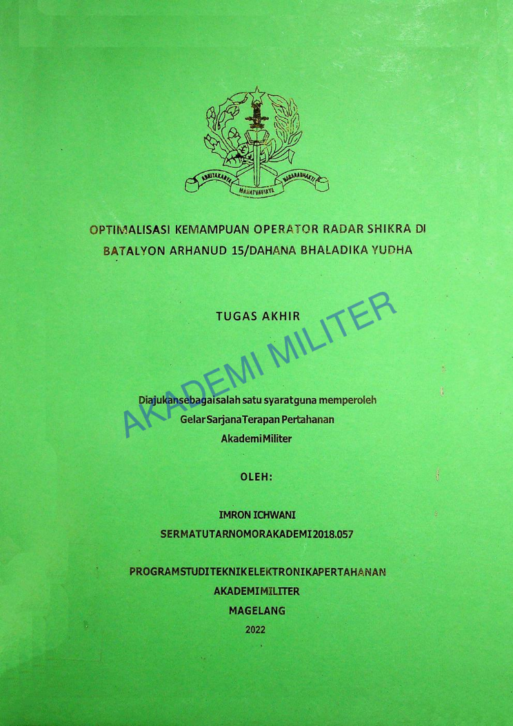 OPTIMALISASI KEMAMPUAN OPERATOR RADAR SHIKRA DI BATALYON ARHANUD 15/DAHANA BHALADHIKA YUDHA